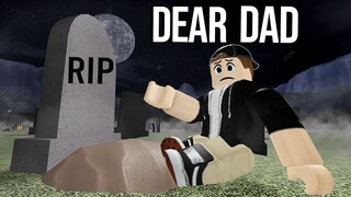 🎵 DEAR DAD 🎵 (Roblox Rap Music Video)