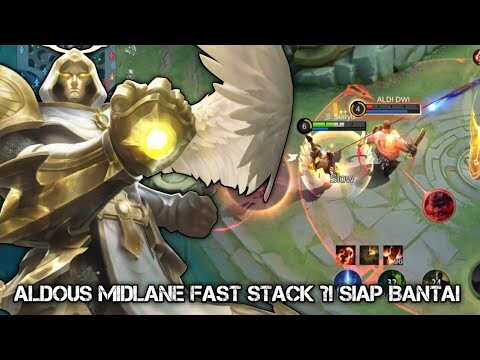 Aldous Midlane Fast Stack?! Kita Jajal Lurrr - Mobile Legends