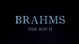 Brahms The Boy II 2020
