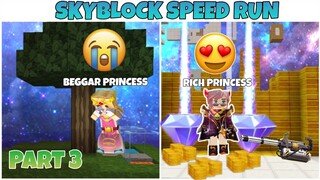 BEGGAR PRINCESS TO RICH PRINCESS SPEED RUN PART 3 -SKYBLOCK BLOCKMAN GO