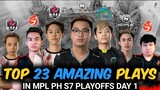 🔥TOP 23 AMAZING PLAYS in MPL PH S7 PLAYOFFS DAY 1 (H2WO LING MANIAC)