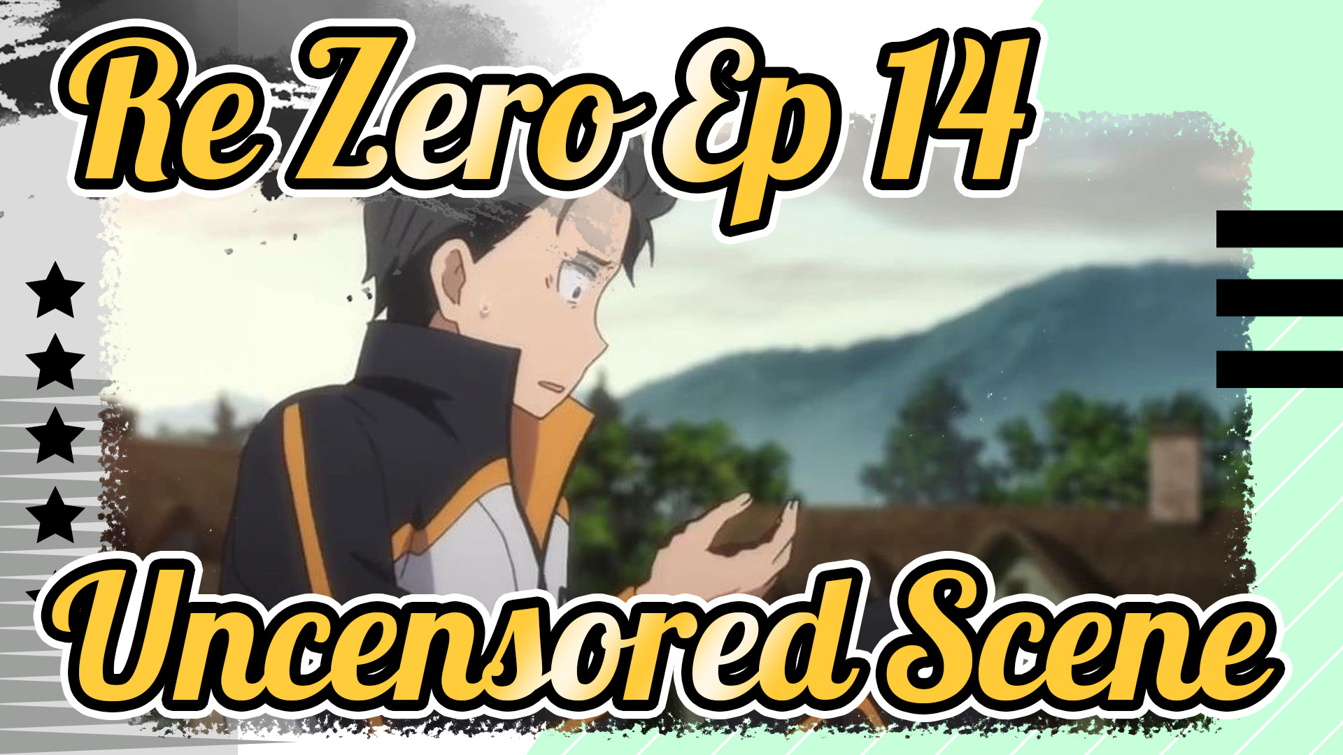 Re:Zero Ep. 14 Uncensored Scene - BiliBili