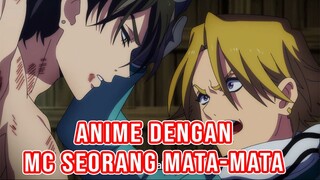 Mirip Spy X Family. Rekomendasi Anime Dengan MC Seorang Mata-Mata