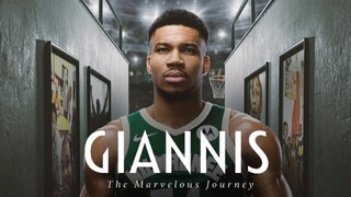 Giannis The Marvelous Journey 2024