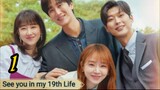 See you in my 19th Life Ep.1 engsub