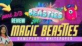 Magic Beasties - Gameplay + WhitePaper (Review Part 2/3)