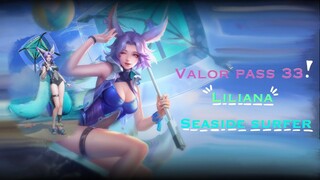 Valor pass 33 Liliana Seaside Surfer Skin Review