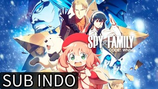 Spy x Family Code: White [1080p] Sub Indo