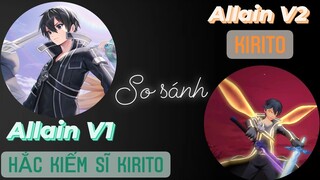 Tập 3 - Review so sánh Allain Kirito và Allain Hắc Kiếm Sĩ /RUM KỂ CHÁU NGHE /Rum ○● Allain