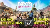 Far Cry New Dawn - Dùng Tay Cầm Chơi Far Cry Sẽ Như Nào