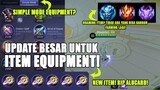 Update Besar Untuk Equipment Item,Item Roaming & Item Baru Untuk Counter Alucard! - Mobile Legends