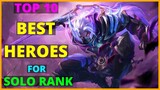 10 BEST HEROES FOR SOLO RANKED IN MOBILE LEGENDS 2022
