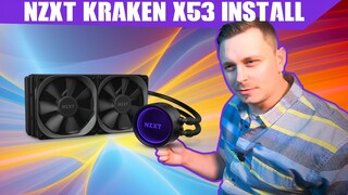 Kraken x53 240mm AIO Install Guide *Also X63 280mm*