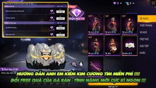 Free Fire| Hướng dẫn anh em kiếm kim cương tím đổi Full quà Free ngon của Gà rán