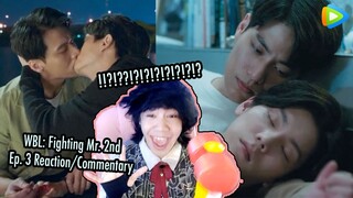 (EXCUSE ME???) WBL : Fighting Mr. 2nd Ep. 3 Reaction/Commentary | 第二名的逆襲