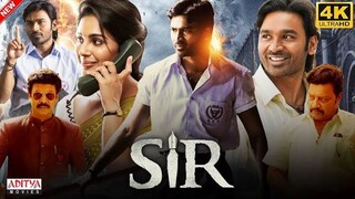 SIR 2023 HINDI DUBBED FULL MOVIE| SOUTH HINDI DUBBED MOVIE