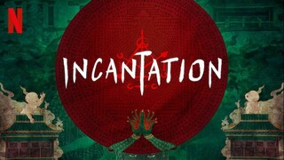 INCANTATION (2022)