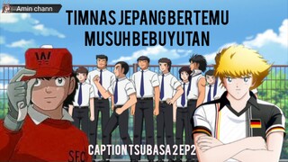 Timnas Jepang Bertemu Musuh Bebuyutan! Captain Tsubasa season 2 ep2. Review Anime