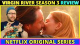 Virgin River Season 3 Netflix Original Series Review
