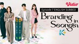 Branding in Seongsu Full Episode 7 English Subbed