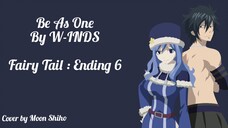 (Fairy Tail Cover) Be As One By W-INDS