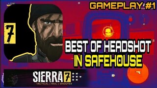 Sierra 7: Mission 1 (Safehouse) Gameplay | Walkthrough Android Games Time Crisis