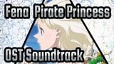 [Fena: Pirate Princess]OST -  Yuki Kajiura_A