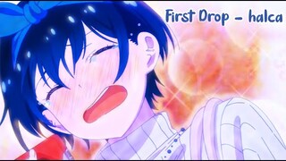 Kanojo, Okarishimasu ENDING 2 Full 『First Drop - halca』 【AMV】