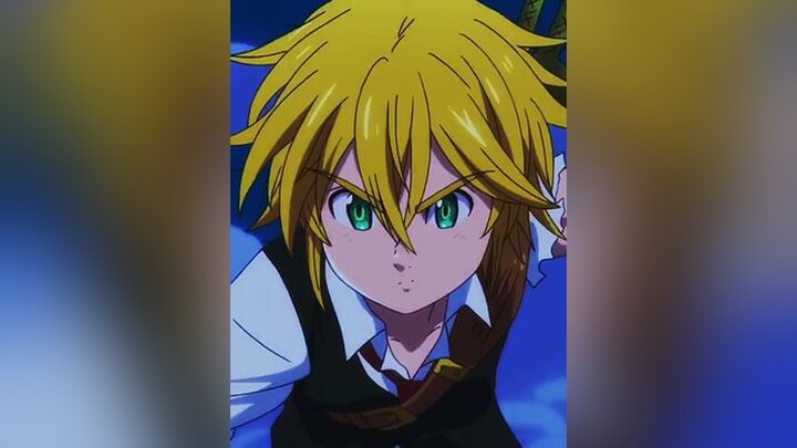 nanatsunotaizai anime fyp edit animation animeedit meliodas