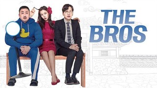 The Bros 2017 | INDO SUB |