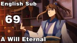 【A Will Eternal】S2 EP69  1080P  English Subtitles