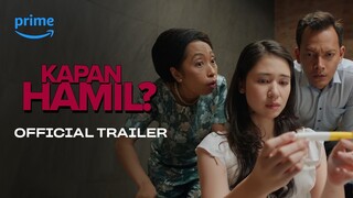 Kapan Hamil? - Official Trailer