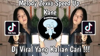 MELODY ZEXXO SPEED UP KANE VIRAL TIK TOK TERBARU 2022 ! ZEXXO SPEEDUP