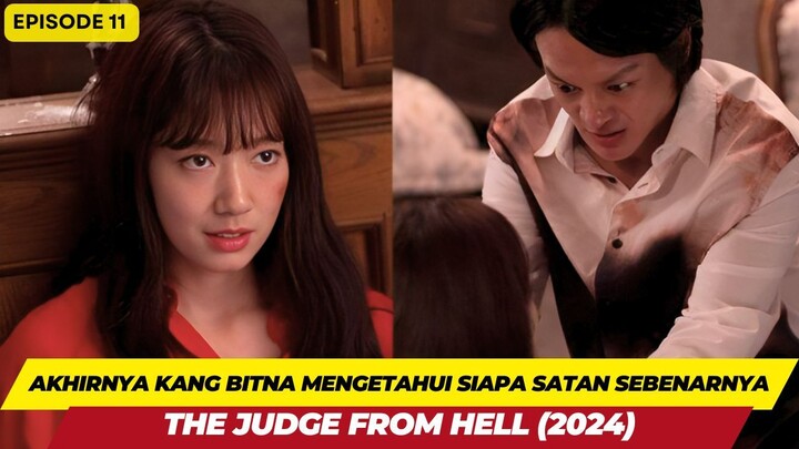 KETIKA HAKIM DI NERAKA TURUN KE BUMI - ALUR CERITA THE JUDGE FROM HELL -  EPISOD