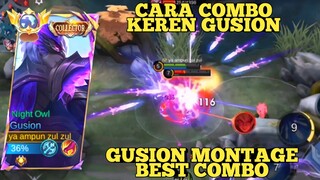 Cara Combo Keren Gusion, Gusion Best Montage