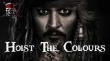 Hoist The Colours & Davy Jones Theme | EPIC VERSION (Pirates of The Caribbean Cover)