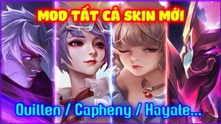 MOD TẤT CẢ SKIN MỚI (Hayate Tử Thần / Capheny Hóa Học ...)