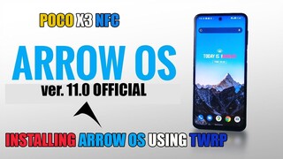 Arrow OS v11.0 OFFICIAL | POCO X3 NFC