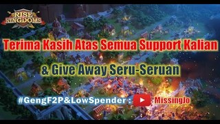 Terima Kasih Atas Semua Support Kalian Selama Ini + Give Away | Rise of Kingdoms Indonesia