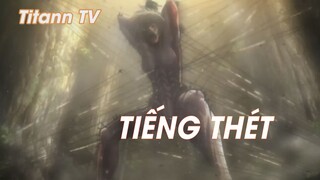 Attack On Titan (Short Ep 20) - Tiếng thét