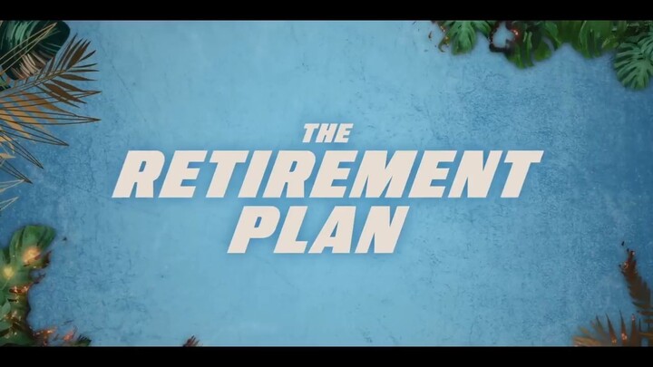 Watch Full THE RETIREMENT PLAN For Free: Link in description