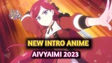 INTRO 2 AivyAimi Anime Channel #bestofbest #anime #topanime