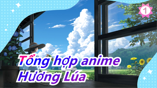 [Tổng hợp anime] Ca khúc 'Hương Lúa' đưa bạn mở ra chiếc máy thời gian về với tuổi thơ_1