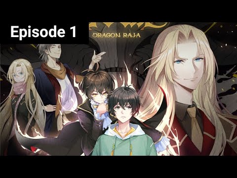 EP1: Dragon Raja - Watch HD Video Online - iflix