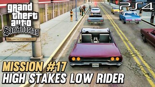 GTA San Andreas PS4 Definitive Edition - Mission #17 - High Stakes Low Rider