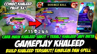 CARA MAIN KHALEED SAKIT + TEBAL❗EMBLEM & BUILD KHALEED TERSAKIT 2023❗TUTORIAL & GAMEPLAY KHALEED S30