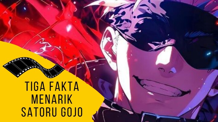 3 Fakta Menarik Satoru Gojo || JUJUTSU KAISEN