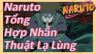 Naruto Tổng Hợp Nhẫn Thuật Lạ Lùng