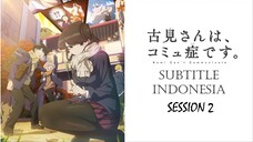 [SUB Indo] Komi-san Session2 EP 8