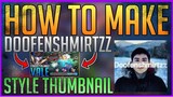 How to make DOOFEN STYLE THUMBNAIL | IOS/ANDROID (FREE AND EASY)